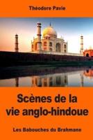 Scènes De La Vie Anglo-Hindoue