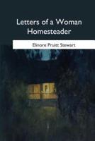 Letters of a Woman Homesteader