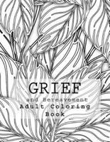 Grief and Bereavement Adult Coloring Book