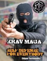 Krav Maga Self Defense For Everybody