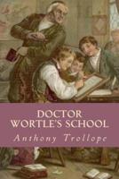 Doctor Wortles School
