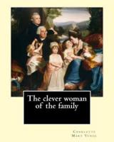 The Clever Woman of the Family By