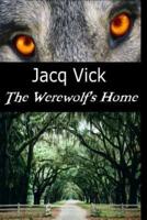 The Werewolf's Home