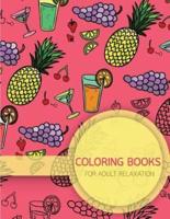 Summer Food Pattern Coloring Books for Adult Relaxation (Food, Dessert and Drink)