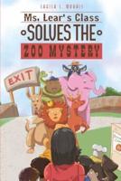 Ms. Lear's Class Solves the Zoo Mystery