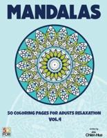 Mandalas 50 Coloring Pages For Adults Relaxation Vol.4