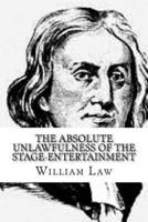 The Absolute Unlawfulness of the Stage-Entertainment