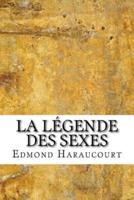 La Legende Des Sexes