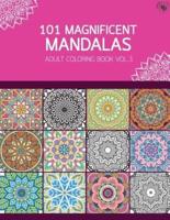 101 Magnificent Mandalas Adult Coloring Book Vol.3