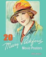 20 Mary Pickford Movie Posters