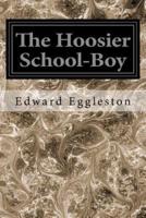 The Hoosier School-boy