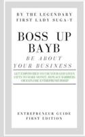 Boss Up Bayb