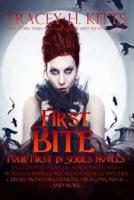 First Bite (Four First In Series Novels)