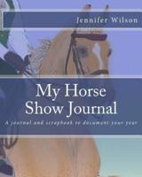 My Horse Show Journal- Saddleseat