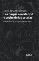 Las Harpias En Madrid Y Coche De Las Estafas