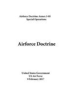 Airforce Doctrine Annex 3-05 Special Operations 9 February 2017