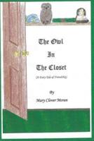 The Owl in the Closet