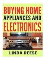 Buying Home Appliances And Electronics