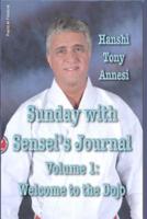 Sunday With Sensei's Journal, Volume 1