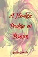 A Hodge Podge of Poems