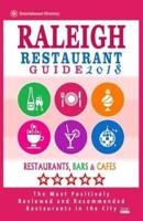 Raleigh Restaurant Guide 2018