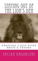 Staying Out of the Lion's Den