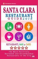 Santa Clara Restaurant Guide 2018