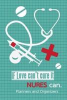Planners and Organizers - If Love Can't Cure It, Nures Can.