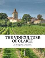 The Viniculture of Claret