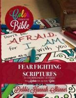 Fear Fighting Scriptures