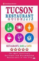 Tucson Restaurant Guide 2018