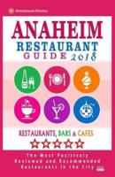 Anaheim Restaurant Guide 2018