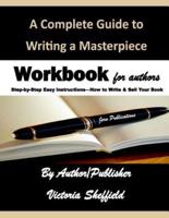 A Complete Guide to Writing a Masterpiece