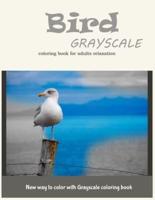 Bird Grayscale Coloring Book for Adults Relaxation