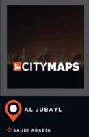City Maps Al Jubayl Saudi Arabia