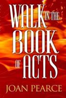 Walk in the Book of Acts