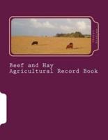 Beef and Hay Agricultural Record Book