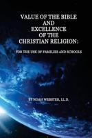 Value of the Bible and Excellence of the Christian Religion