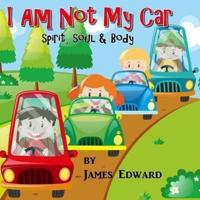 I Am Not My Car