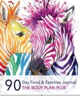 90 Day Food & Exercise Journal