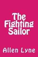 The Fighting Sailor