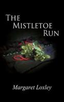 "The Mistletoe Run"