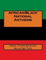 African/Black National Anthems