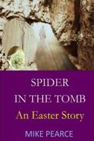 Spider in the Tomb