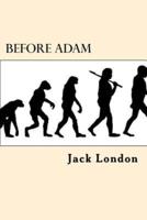 Before Adam