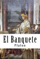 El Banquete (Spanish) Edition