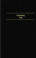 Camping Log (Logbook, Journal - 96 Pages, 5 X 8 Inches)