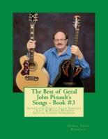 The Best of Geral John Pinault's Songs - Book #3