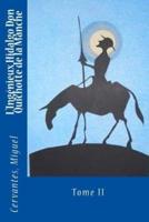 L'Ingénieux Hidalgo Don Quichotte De La Manche
