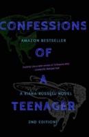 Confessions of a Teenager, 2nd Edition!